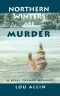 [Belle Palmer 01] • Northern Winters Are Murder